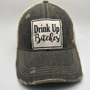 "Drink Up Bitches!" Distressed Trucker Hat Black Unisex Snapback Drinking